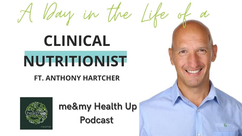Anthony Hartcher on a day in the life of a clinical nutritionist