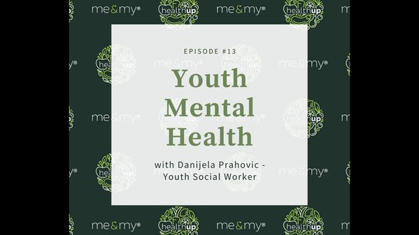 Youth mental health episode with youth social welfare worker Danijela Prahovic