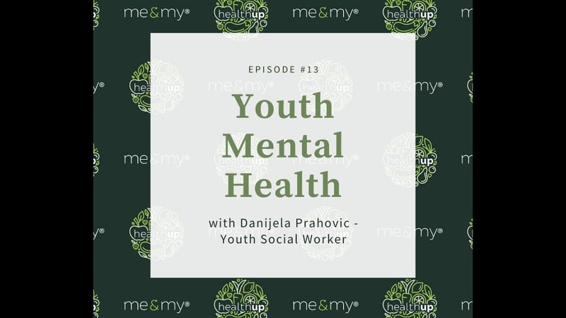 Youth mental health episode with youth social welfare worker Danijela Prahovic