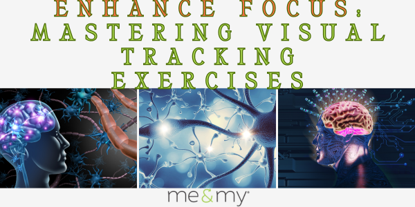 Enhance Focus and Awareness: Mastering Visual Tracking Exercises